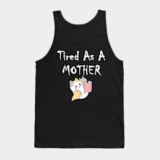 Tired As A Mother Baby Cat Reading Book Tank Top